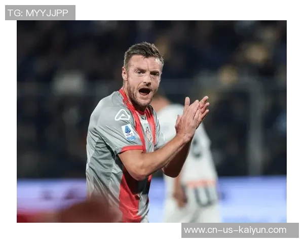 “38岁老将”瓦尔迪,成为首位中选意甲月度最佳球员的英格兰人 “38岁老将”瓦尔迪,成为首位中选意甲月度最佳球员的英格兰人